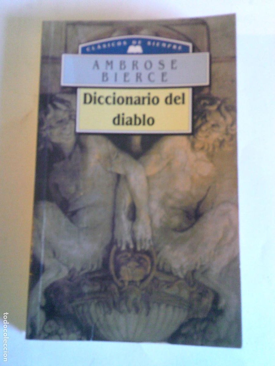 Diccionarios de segunda mano: Diccionario del diablo Ambrose Bierce - Foto 1