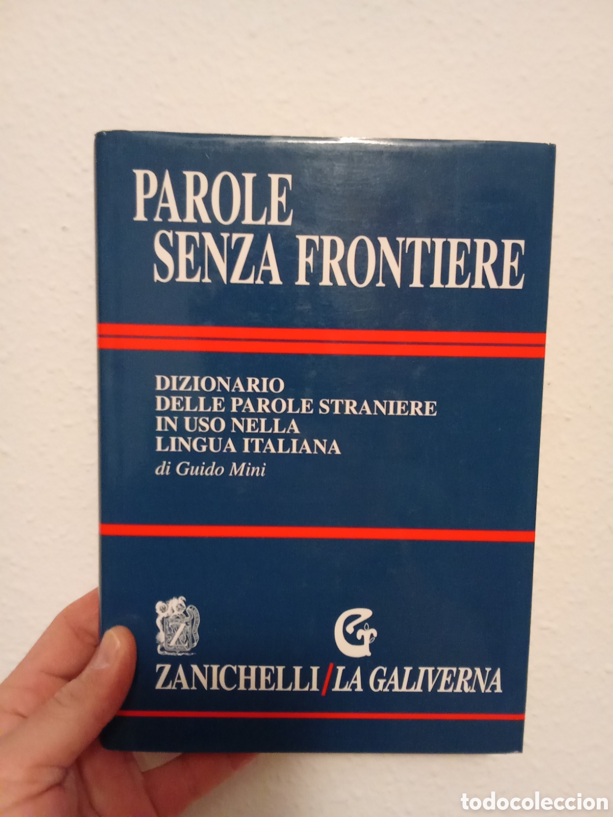 Diccionarios de segunda mano: Parole senza frontiere - Zanichelli / La galiverna - Foto 1