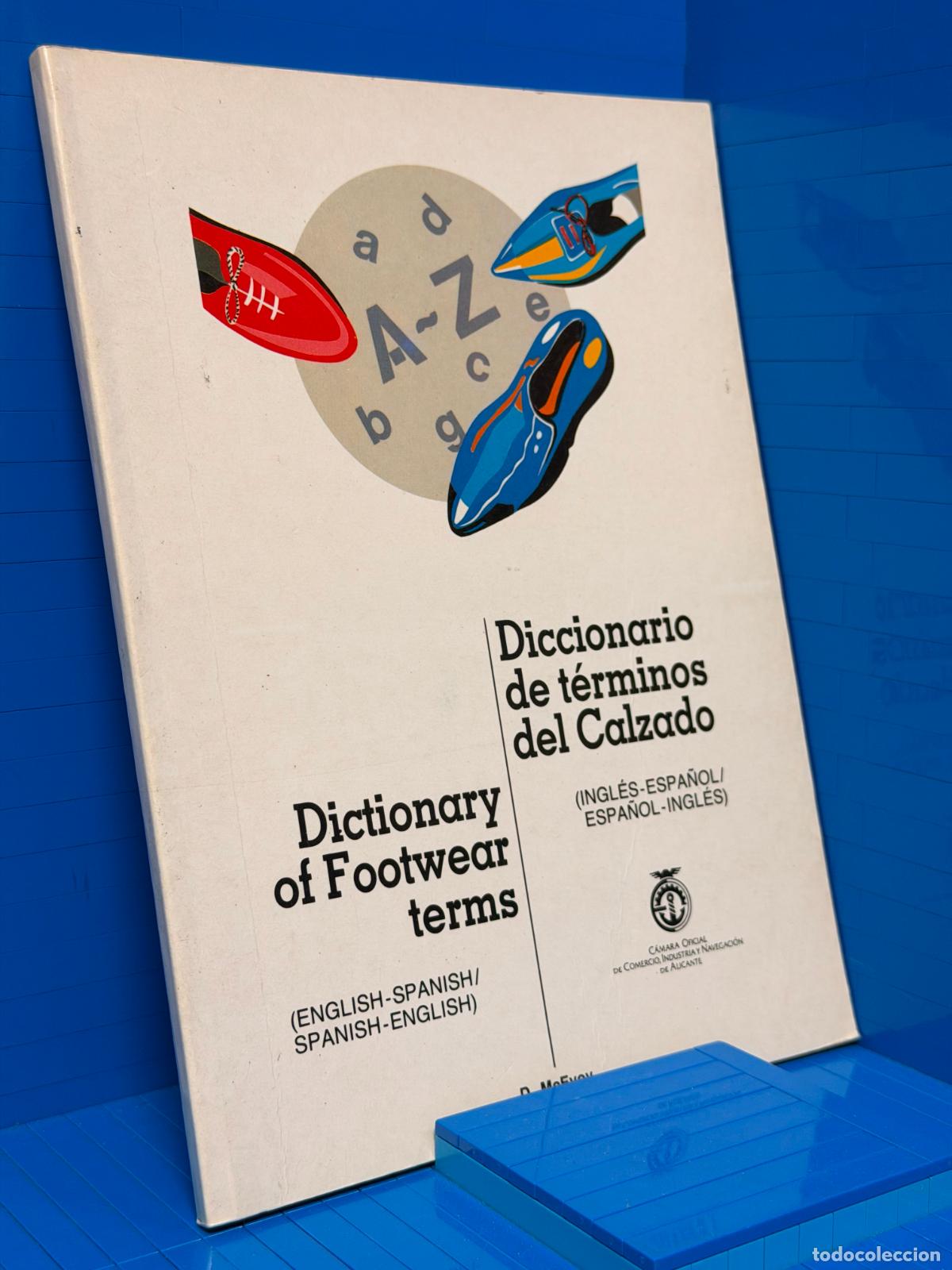 Diccionarios de segunda mano: DICCIONARIO DE TERMINOS DEL CALZADO / DICTIONARY OF FOOTWEAR TERMS &ndash; D. MCEVOY