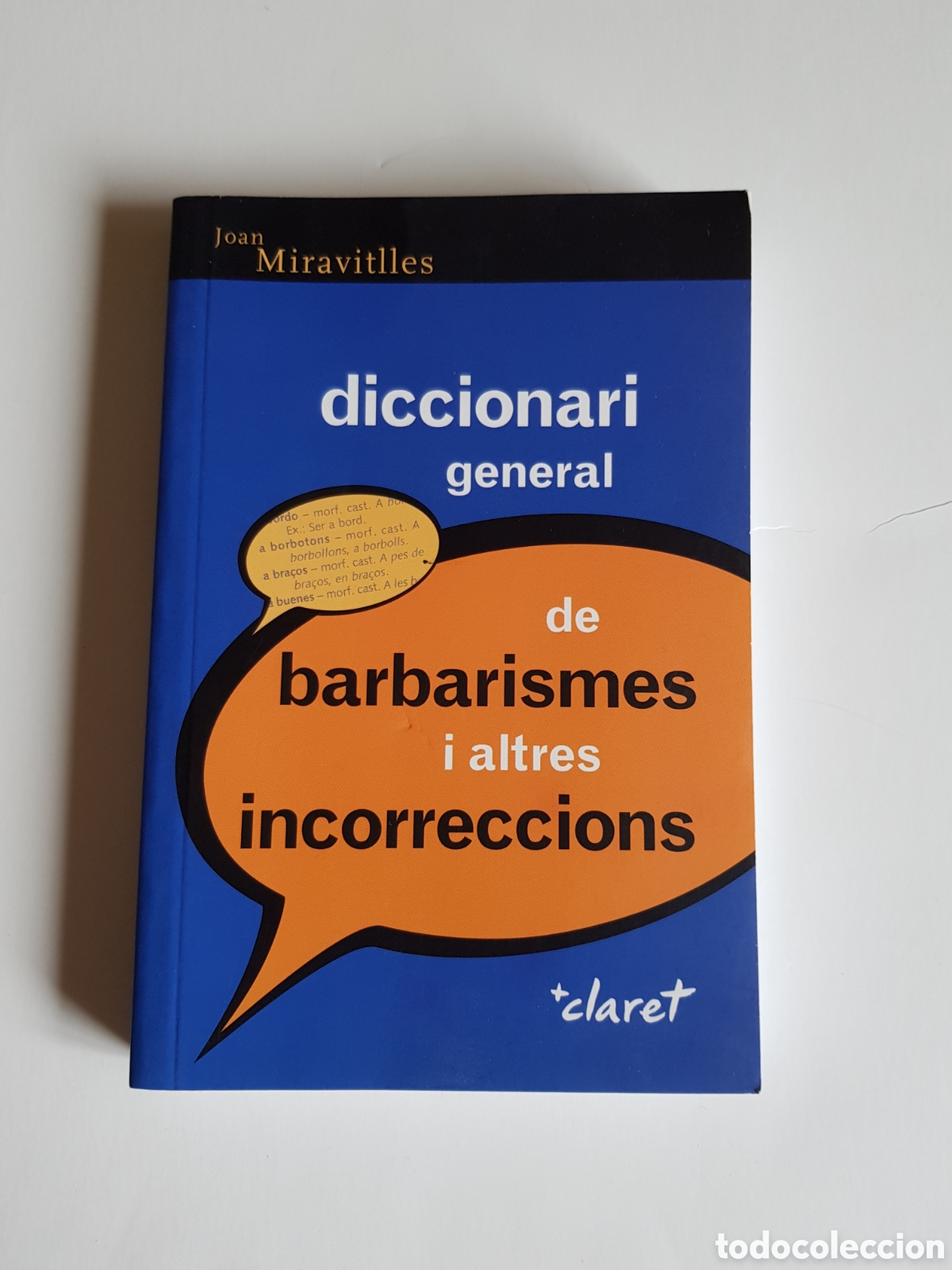 Diccionarios de segunda mano: Diccionari general de Barbarismes e incorreccions.