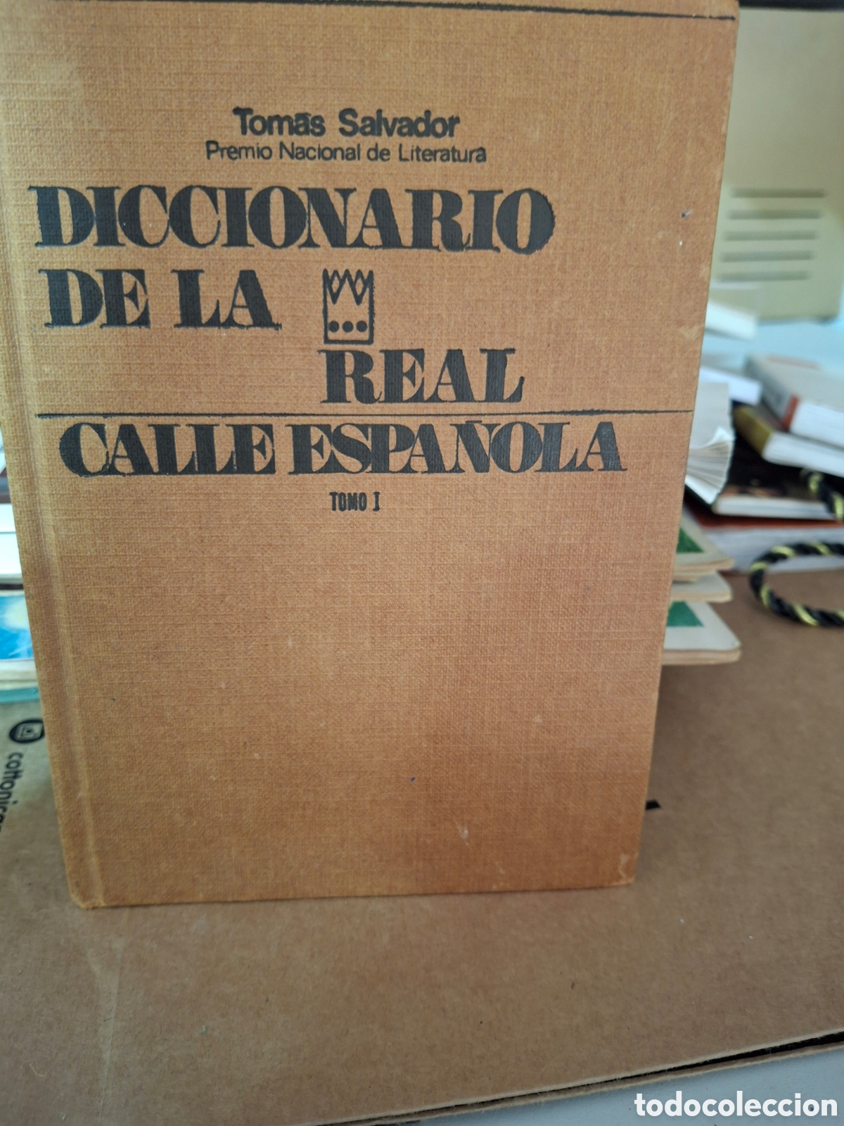Diccionarios de segunda mano: Diccionario de la real calle espa&ntilde;ola