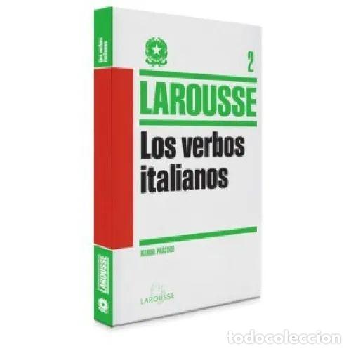 Livres d'occasion: Los Verbos Italianos - Varios - Larousse - 2000, 1&ordf; ed. - Lengua Italiana - Manuales Pr&aacute;cticos
