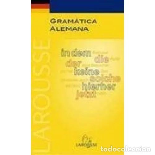 Livres d'occasion: Gram&aacute;tica Alemana - Varios - Larousse - 2009, 2&ordf; ed. - Lengua Alemana - Manuales Pr&aacute;