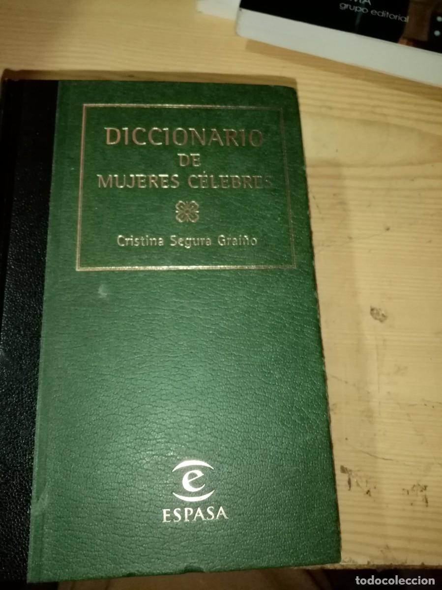 Diccionarios de segunda mano: DICCIONARIO DE MUJERES CELEBRES. CRISTINA SEGURA GRAI&Ntilde;O. EST29B4