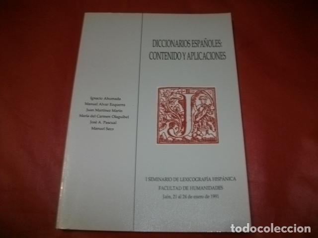 Diccionarios de segunda mano: DICCIONARIOS ESPA&Ntilde;OLES, CONTENIDO Y APLICACIONES