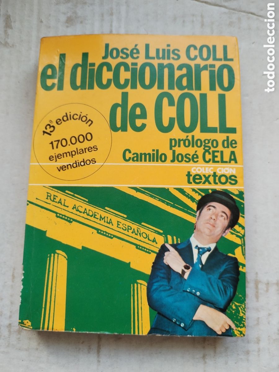 Diccionarios de segunda mano: DICCIONARIO DE COLL/JOS&Eacute; LU&Iacute;S COLL - Foto 1