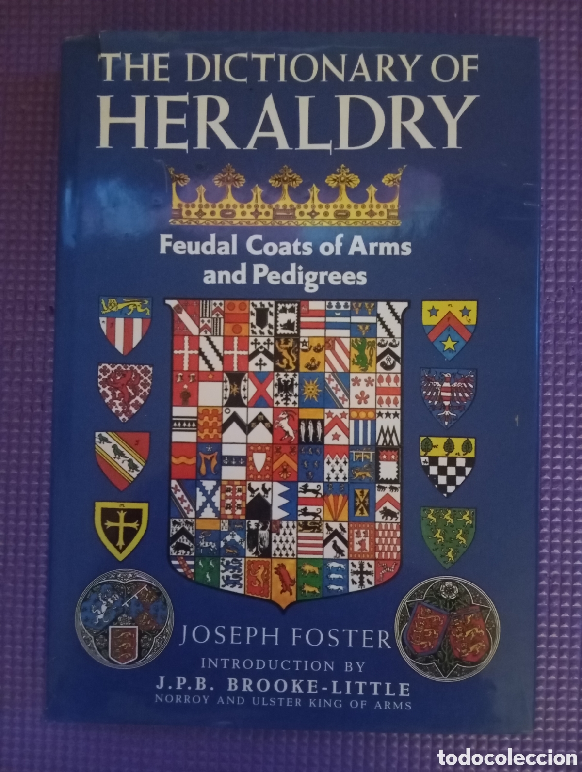 Diccionarios de segunda mano: The Dictionary Heraldry Joseph foster