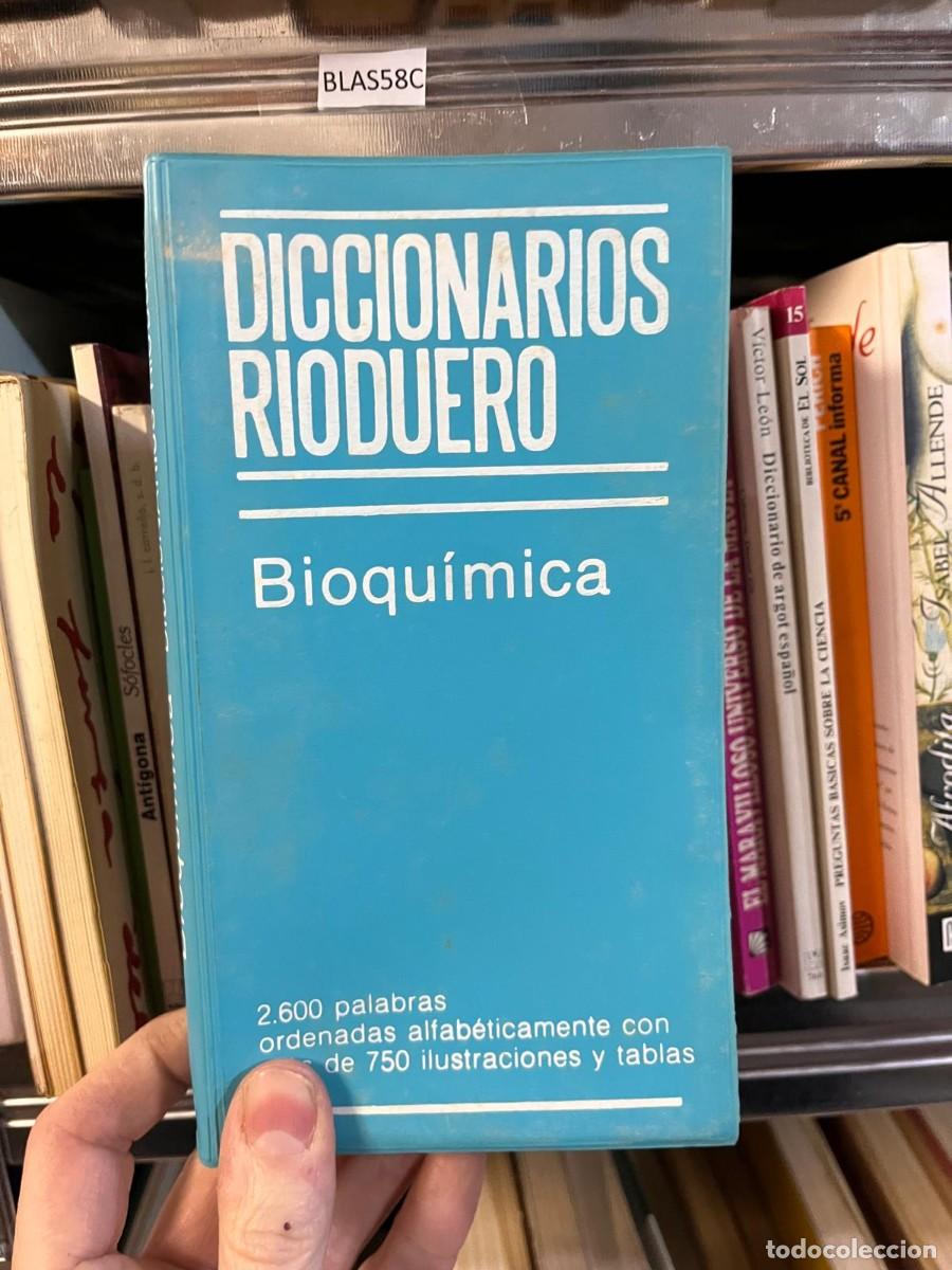 Diccionarios de segunda mano: BLAS58C DICCIONARIOS RIODUERO Bioqu&iacute;mica