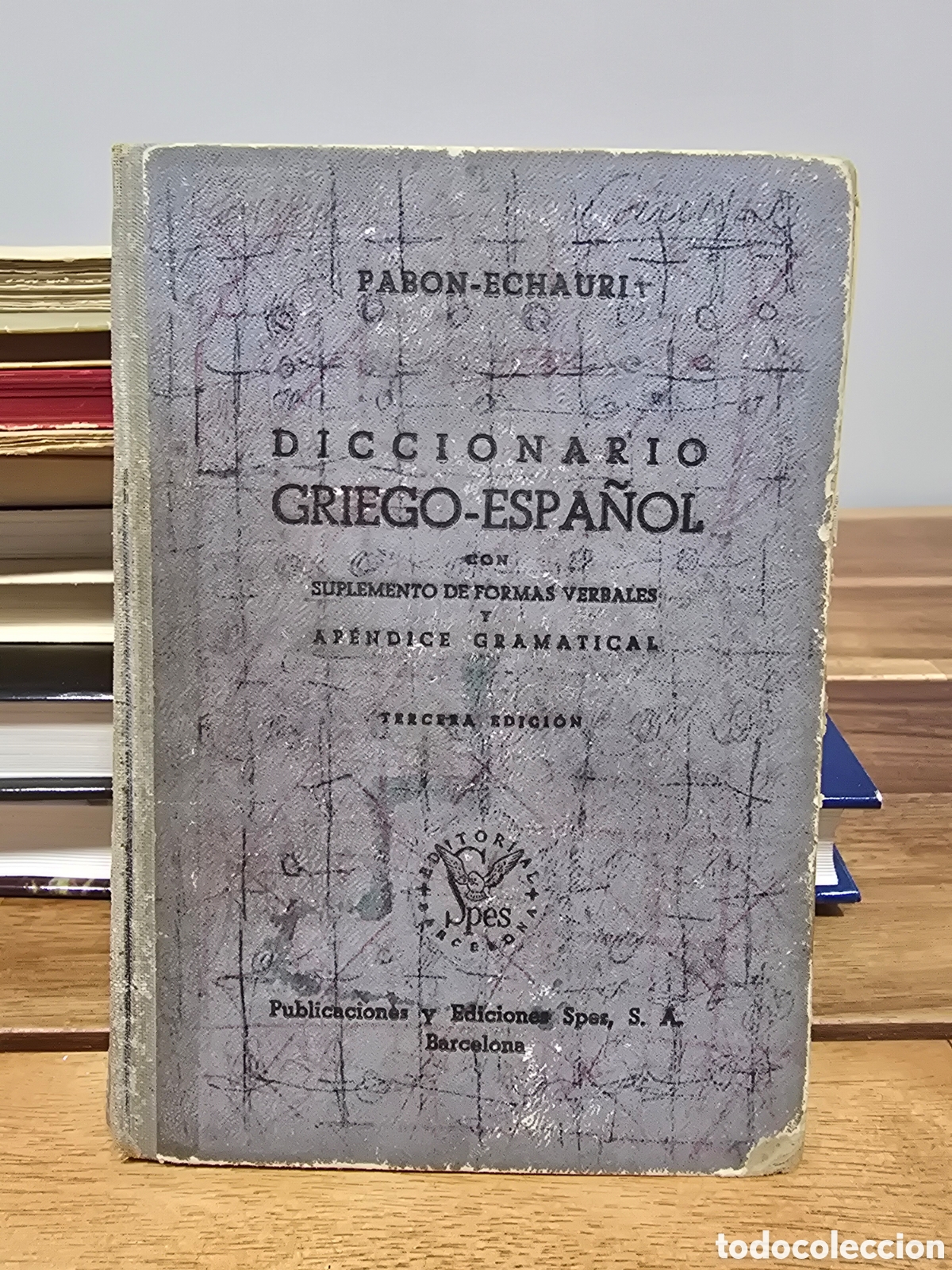 Diccionarios de segunda mano: DICCIONARIO GRIEGO-ESPA&Ntilde;OL CON SUPLEMENTO DE FORMAS VERBALES PABON-ECHAURI 3&ordf; ED 1959
