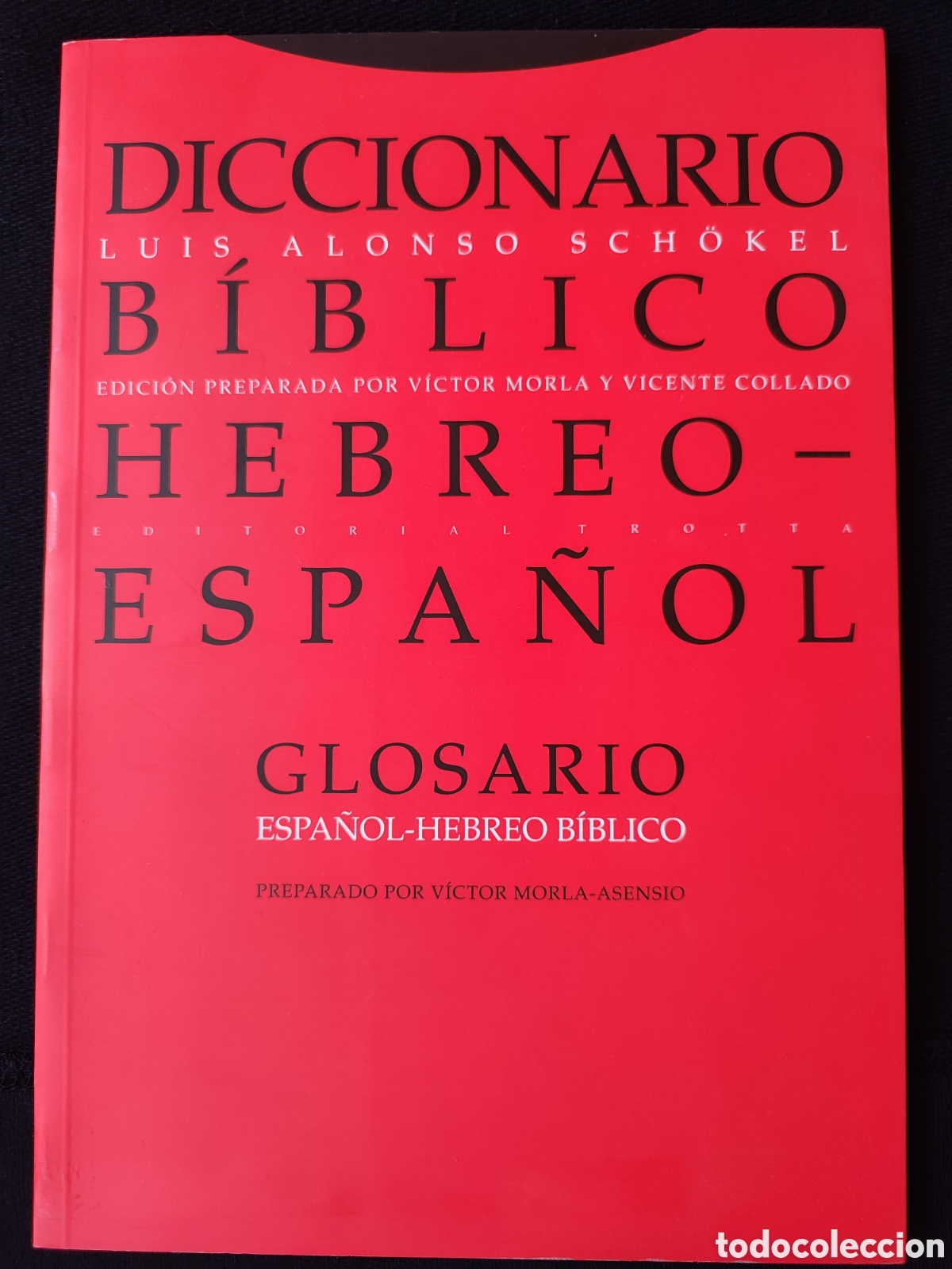 Diccionarios de segunda mano: Diccionario b&iacute;blico hebreo-espa&ntilde;ol glosario espa&ntilde;ol hebreo b&iacute;blico