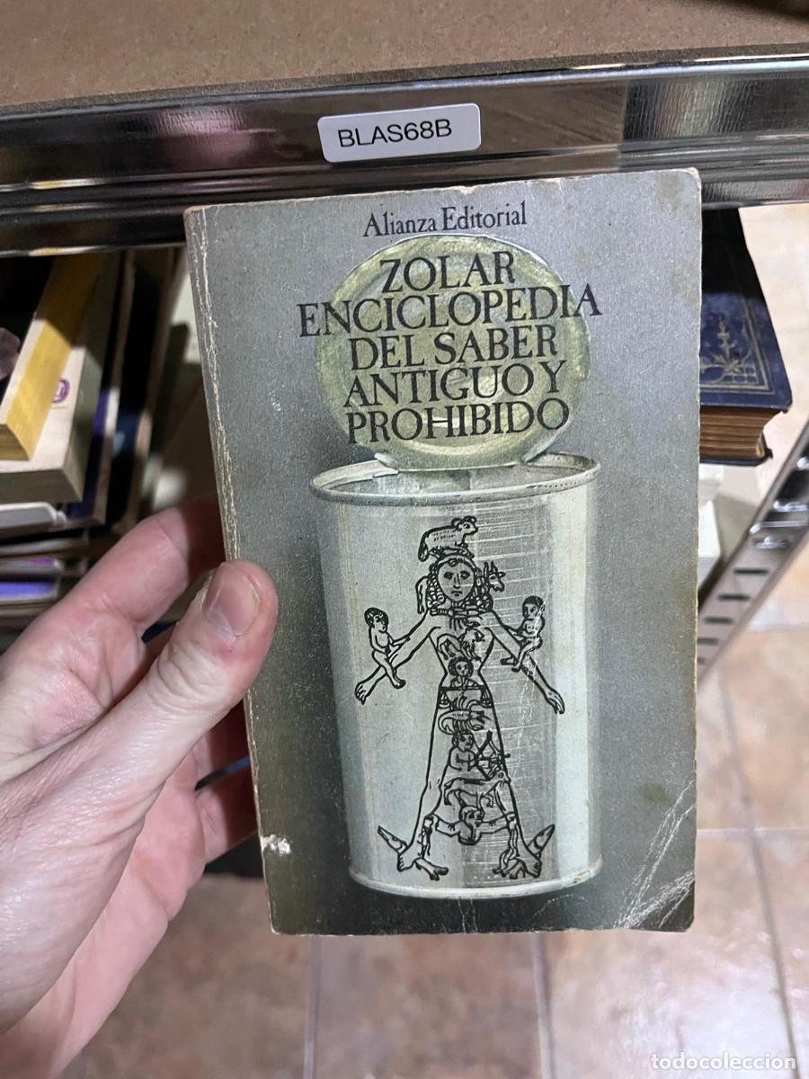 Diccionarios de segunda mano: BLAS68B Alianza Editorial ZOLAR ENCICLOPEDIA DEL SABER ANTIGUO Y PROHIBIDO