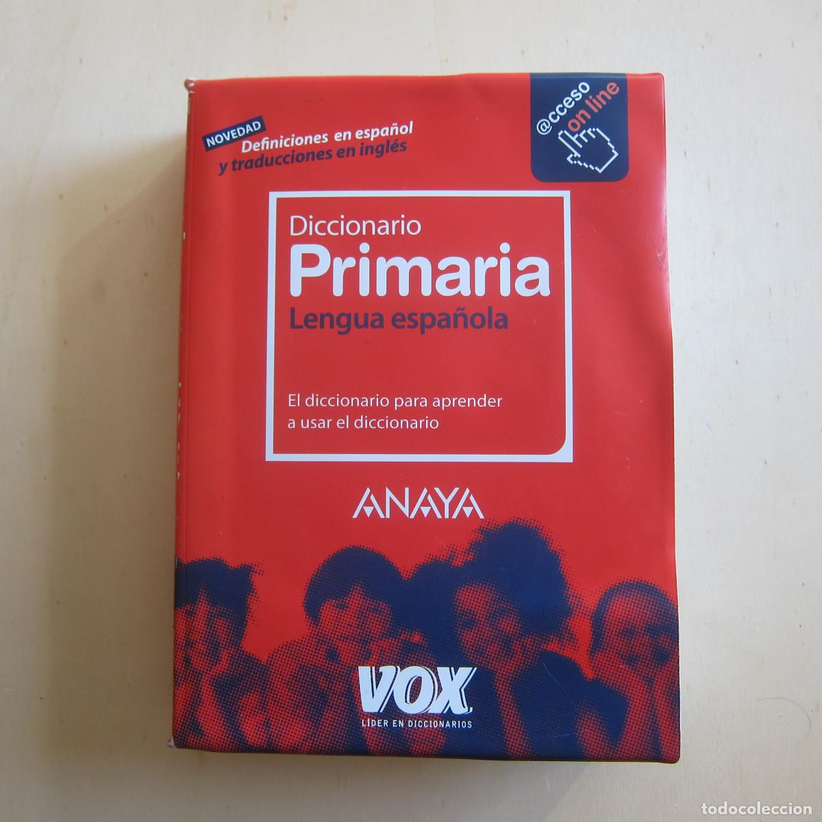 Diccionarios de segunda mano: DICCIONARIO PRIMARIA LENGUA ESPA&Ntilde;OLA ANAYA (VOX) DICCIONARIO