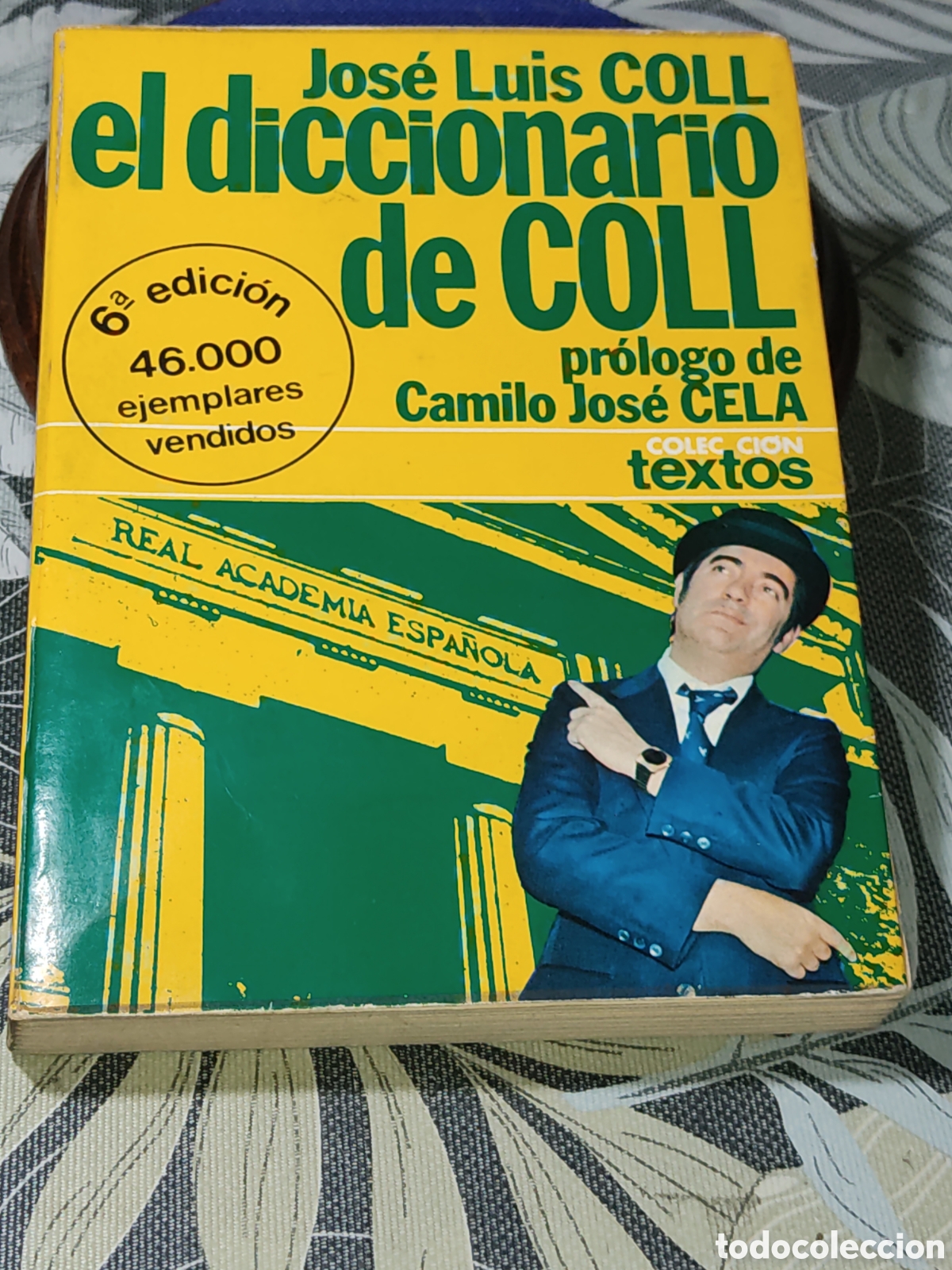 Diccionarios de segunda mano: El diccionario de Coll & pr&oacute;logo de Camilo Jos&eacute; Cela.Editorial Planeta.