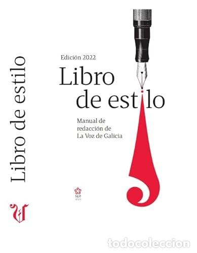 Diccionarios de segunda mano: Libro de Estilo de la Voz de Galicia - R&iacute;os &Aacute;lvarez, Francisco - La Voz de Galicia - Biblioteca Gall