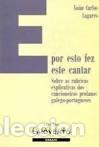 Diccionarios de segunda mano: E por Esto Fez Este Cantar: Sobre As Rubricas Explicativas - Xo&aacute;n Carlos Lagares D&iacute;ez - Laiovento