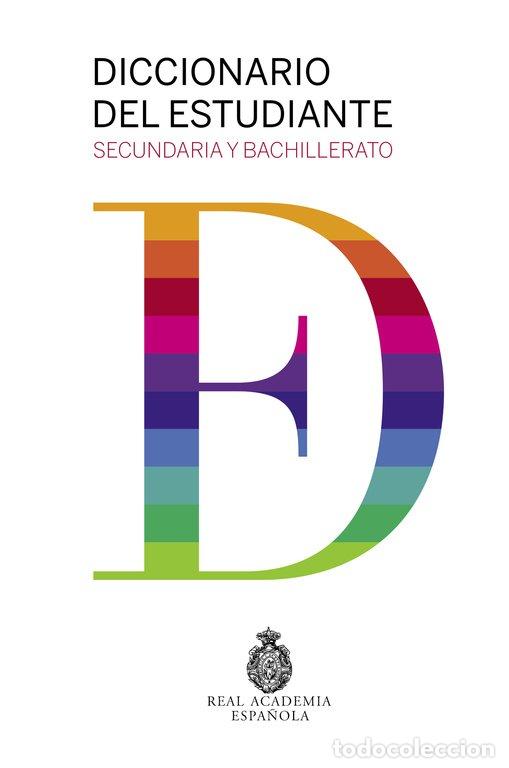 Diccionarios de segunda mano: Diccionario del Estudiante. Secundaria y Bachillerato - Real Academia Espa&ntilde;ola - Rae - Escolar, 4564