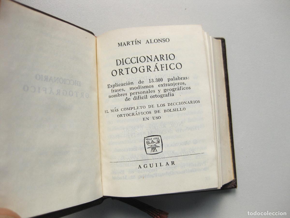 Diccionarios de segunda mano: DICCIONARIO ORTOGR&Aacute;FICO MART&Iacute;N ALONSO. EDICIONES AGUILAR. EDICI&Oacute;N 1966. COLECCI&Oacute;N CRISOL&Iacute;N