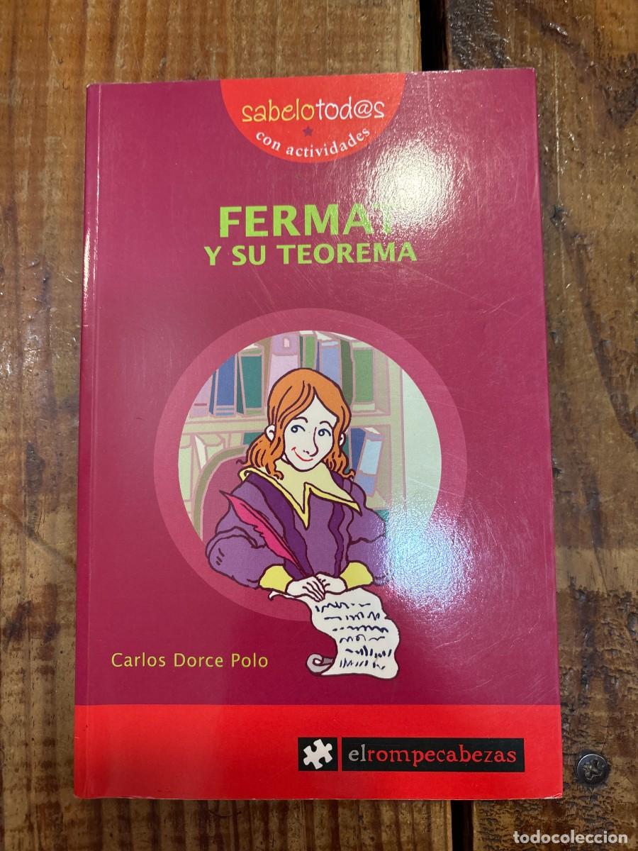 Diccionarios de segunda mano: FERMAT y su teorema Dorce Polo, Carlos