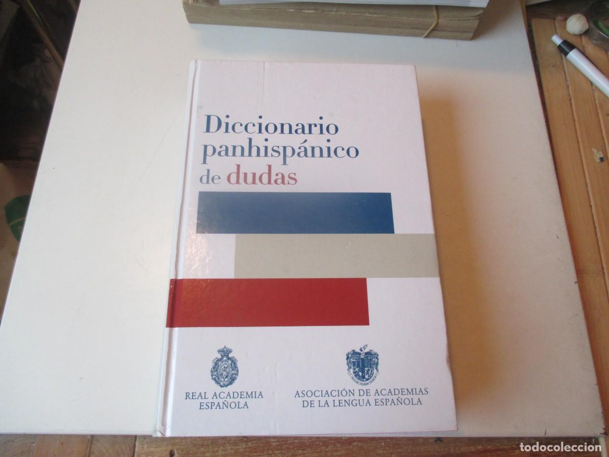 Diccionarios de segunda mano: Diccionario panhisp&aacute;nico de dudas W40215