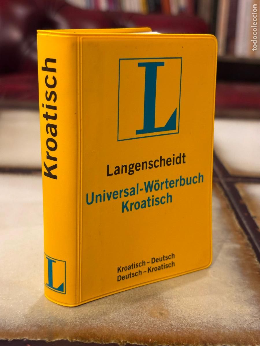 Diccionarios de segunda mano: Universal-W&ouml;rterbuch Kroatisch. Langenscheidts PEDIDO M&Iacute;NIMO 5&euro;