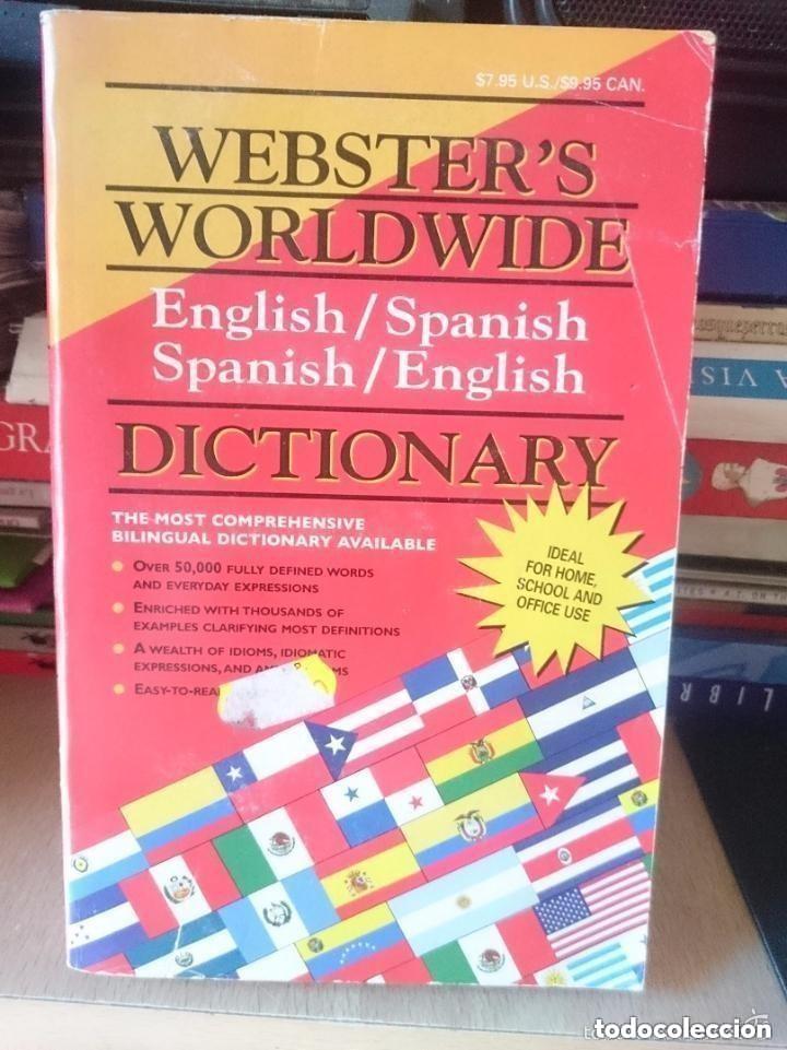 Diccionarios de segunda mano: WEBSTER&acute;S WORLDWIDE ENGLISH - SPANISH -- SPANISH - ENGLISH DICTIONARY