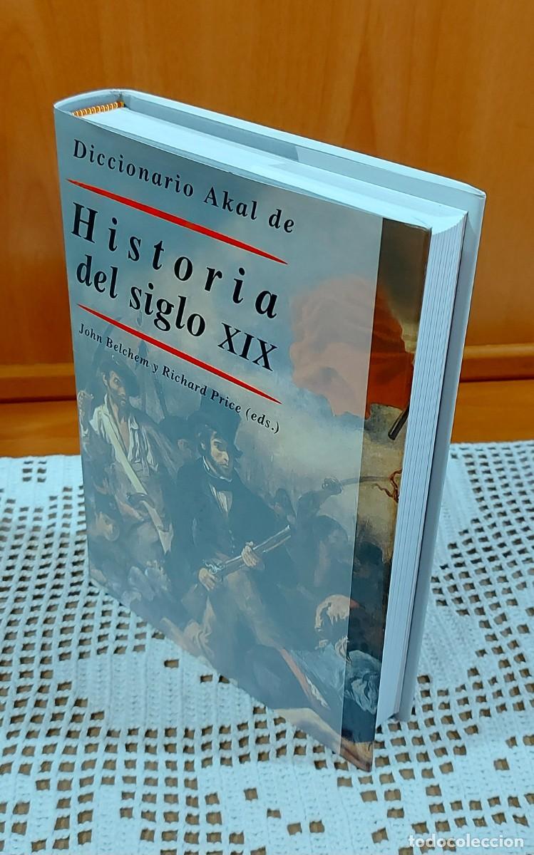 Livres d'occasion: DICCIONARIO AKAL DE HISTORIA DEL SIGLO XIX / JOHN BELCHEM Y RICHARD PRICE