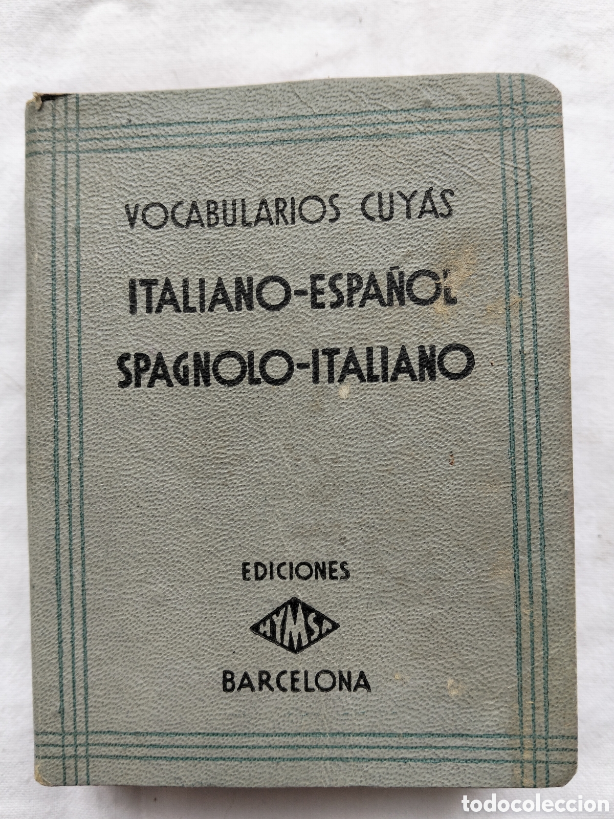 Diccionarios de segunda mano: VOCABULARIO CUYAS 1941 ITALIANO ESPA&Ntilde;OL