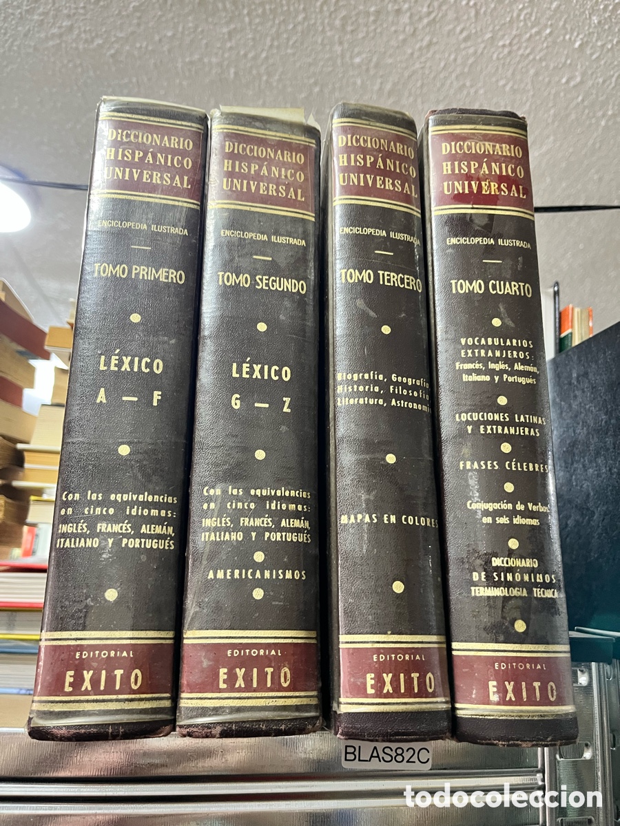 Diccionarios de segunda mano: Blas82C DICCIONARIO HISPANICO UNIVERSAL -- 4 TOMOS -- EDITORIAL EXITO -- 1972