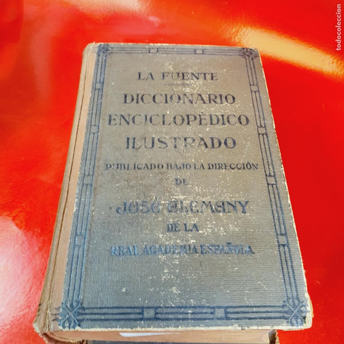 Diccionarios de segunda mano: LIBRO-DICCIONARIO-La Fuente-Diccionario enciclop&eacute;dico ilustrado de la lengua espa&ntilde;ola-JOS&Eacute; ALEMANY.