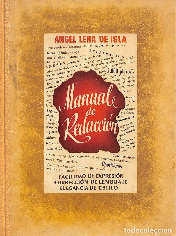 Second hand dictionaries: Manual de redacci&oacute;n - Lera de Isla, Angel - Ediciones Ars - Barcelona 1946, 1&ordf; ed.