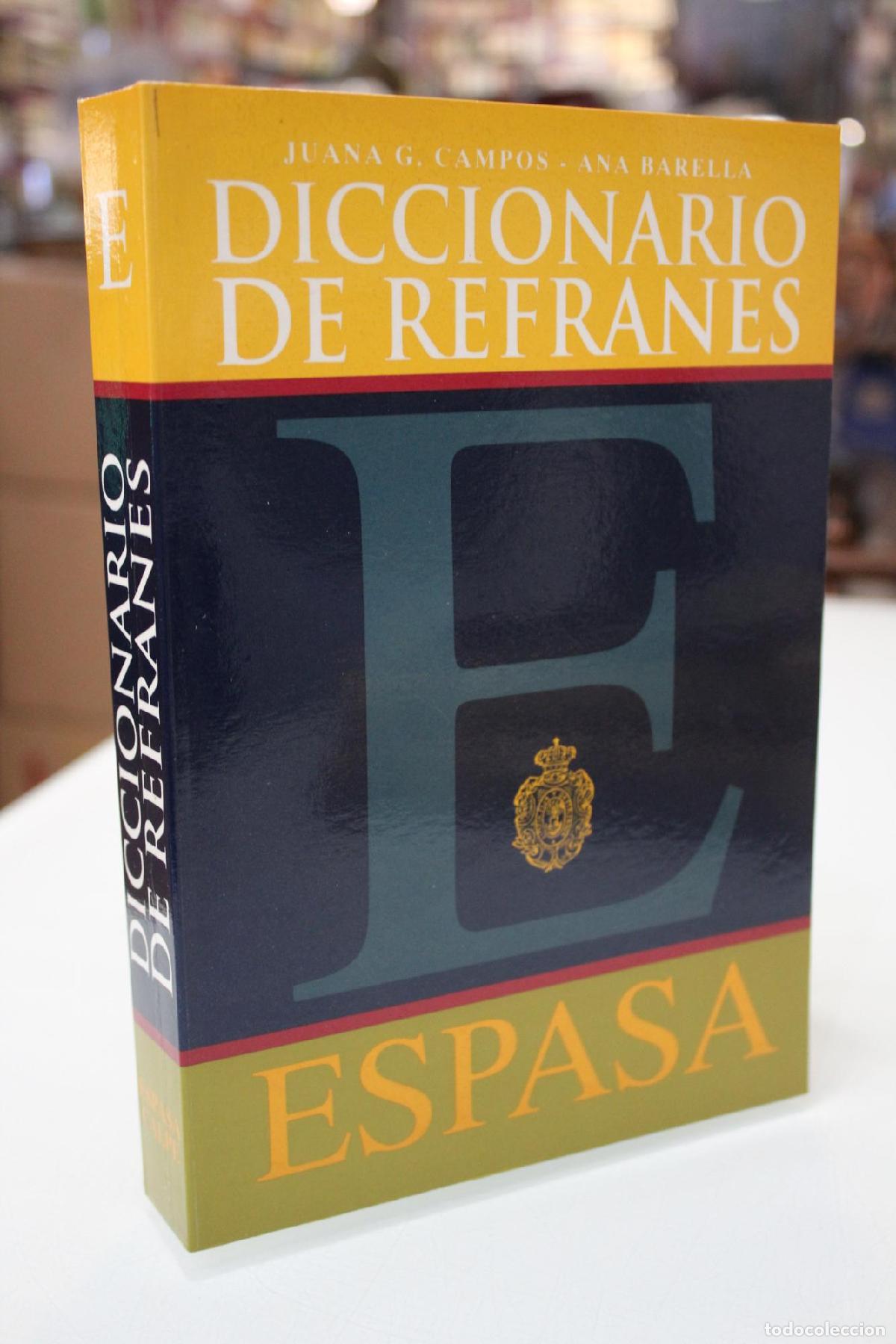 Diccionarios de segunda mano: Diccionario de refranes - A.; Campos J. G. Barella