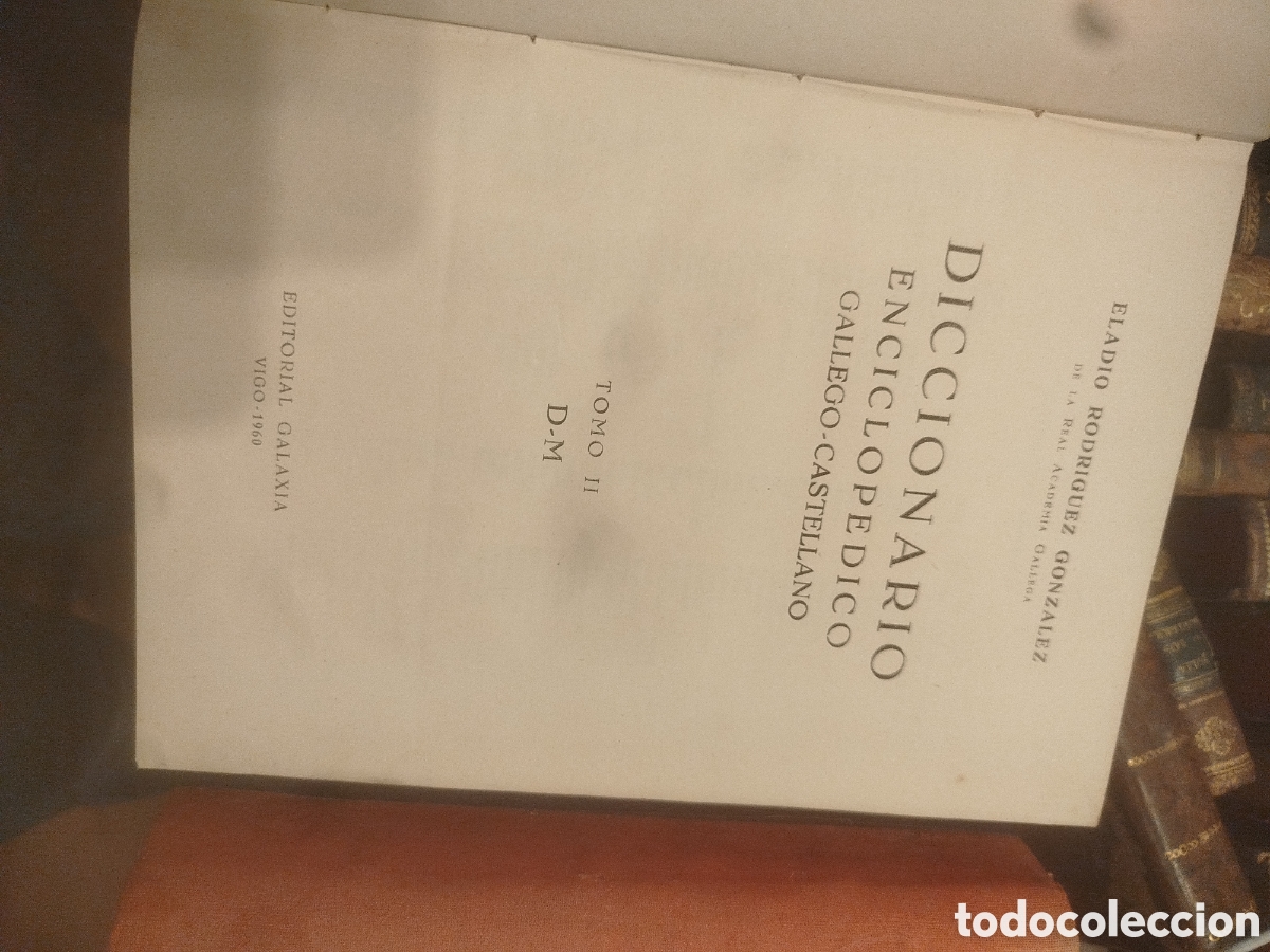 Diccionarios de segunda mano: Tomo II (D-M) del Diccionario enciclop&eacute;dico gallego-castellano escrito por Eladio Rodr&iacute;guez Gonz&aacute;lez