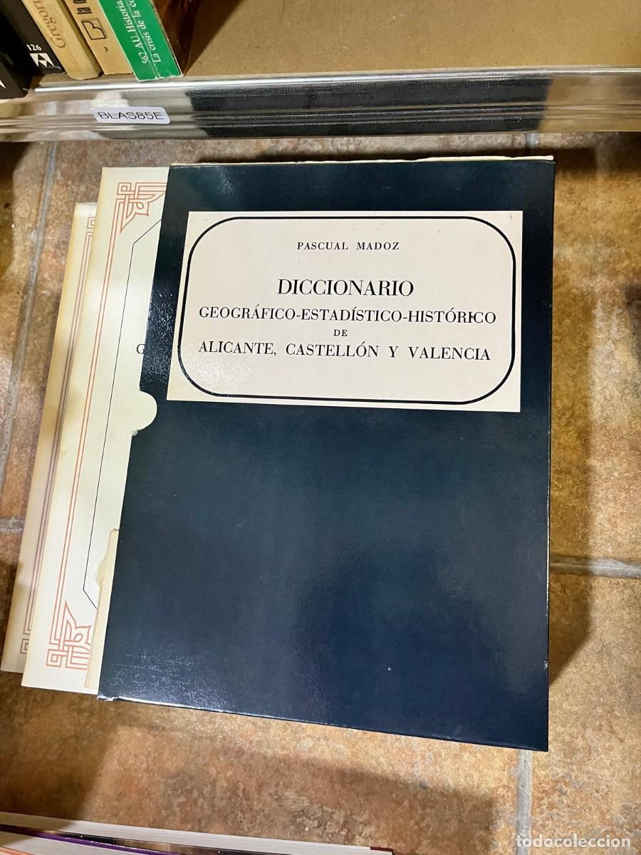 Livros em segunda m&atilde;o: BLAS85E &ndash; Diccionario geogr&aacute;fico-estad&iacute;stico-hist&oacute;rico de Alicante, Castell&oacute;n y Valencia &mdash; Pascual M