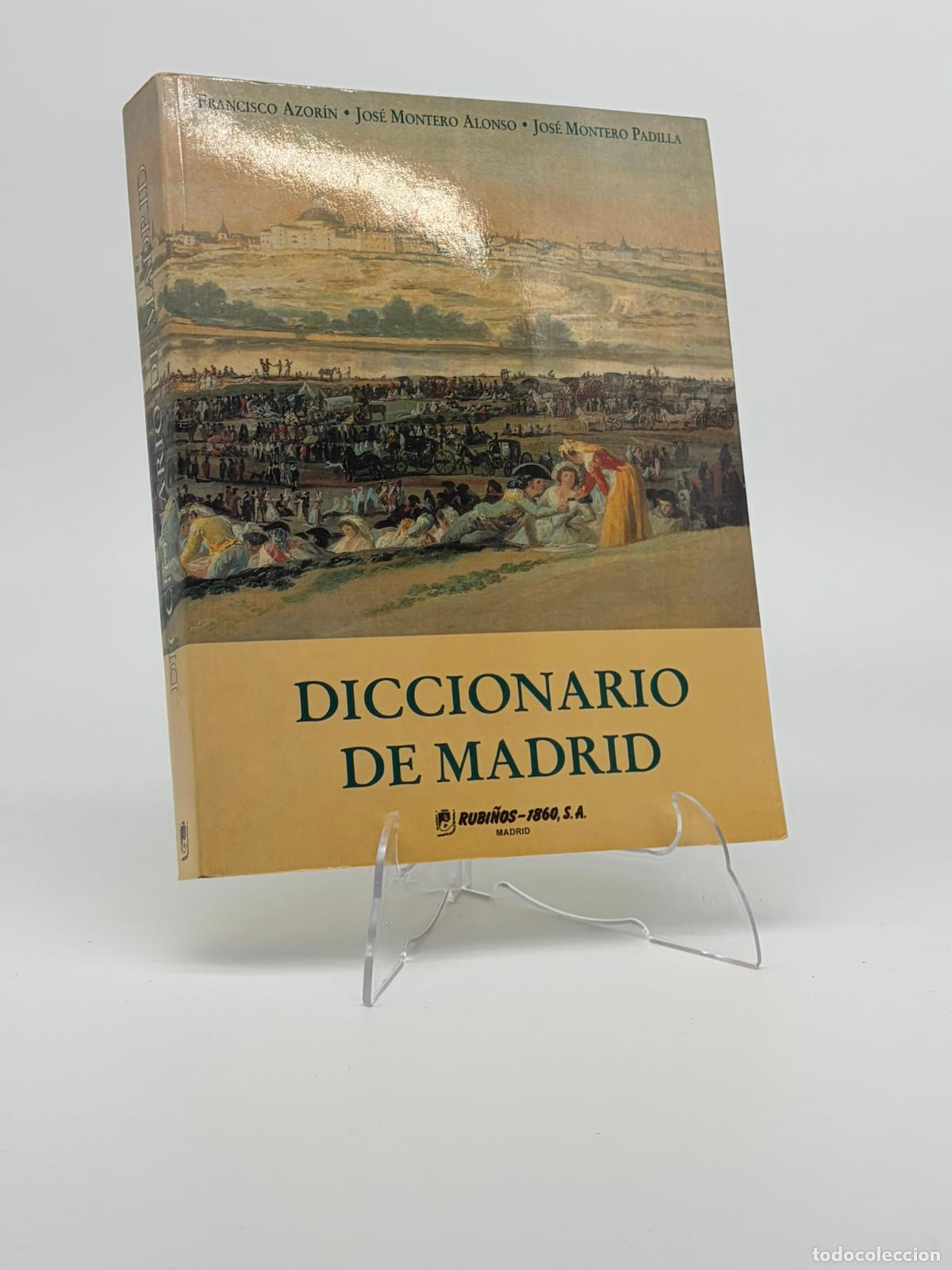 Diccionarios de segunda mano: Diccionario de Madrid: historia, personajes, monumentos, instituciones, calles, literatura