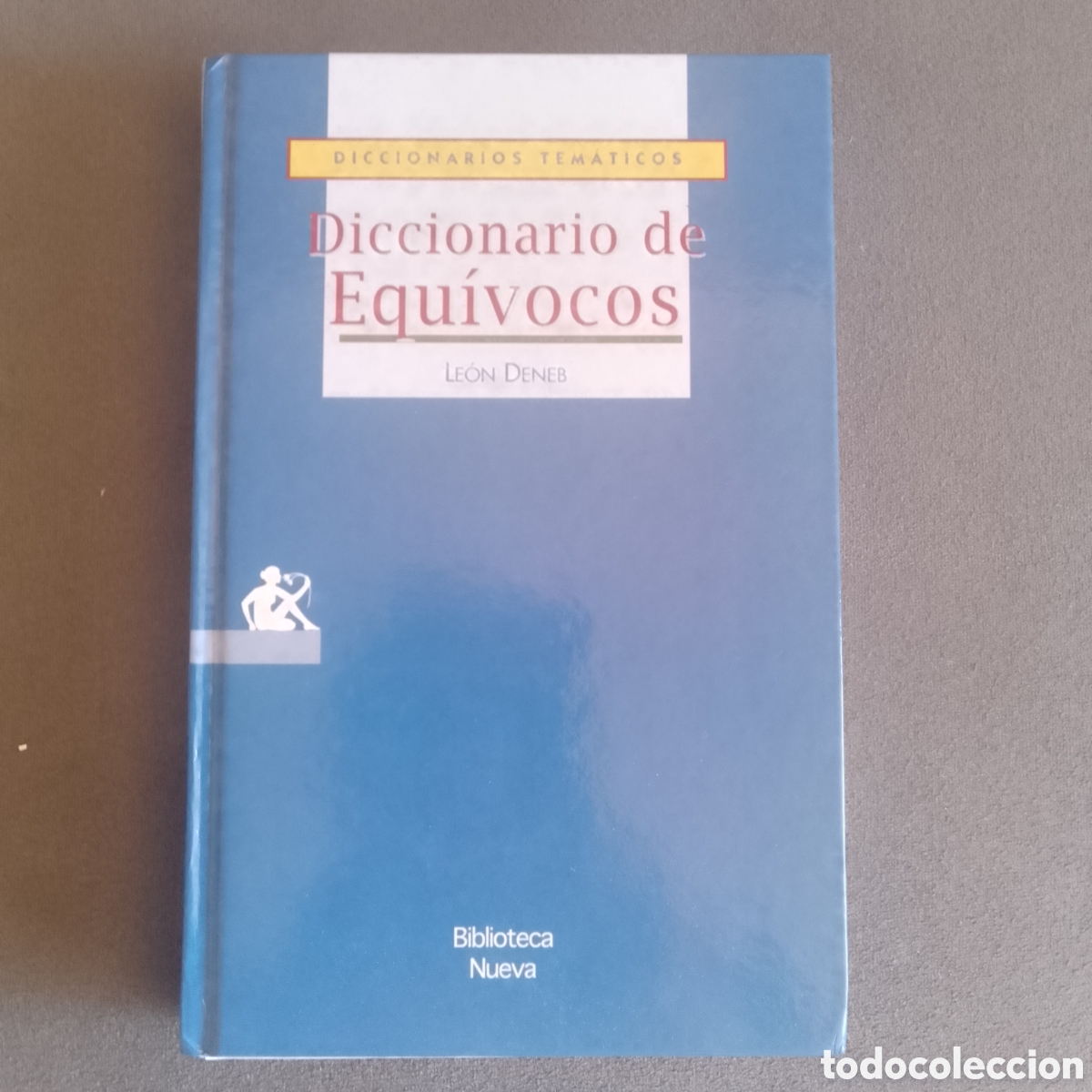 W&ouml;rterb&uuml;cher aus zweiter Hand: DICCIONARIO DE EQUIVOCOS POR LEON DENEB 1997