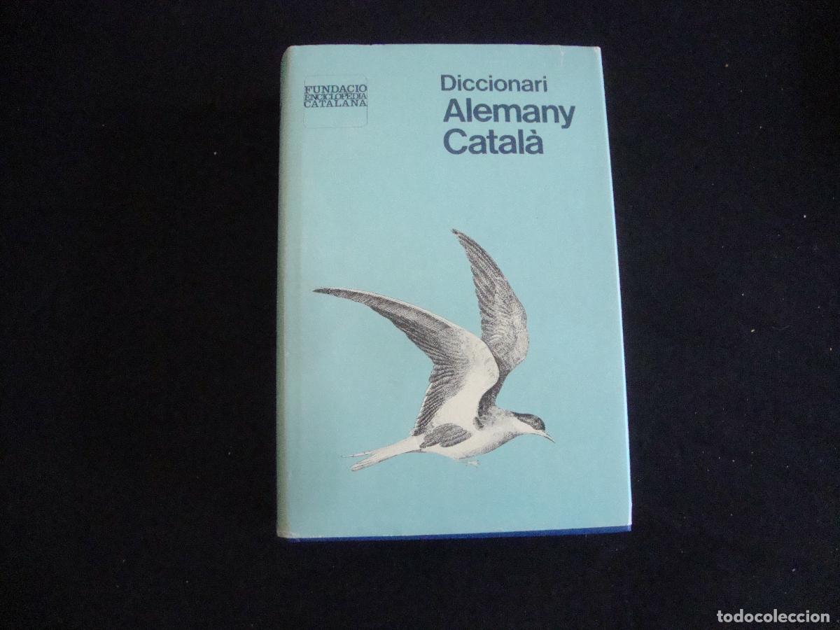 Diccionarios de segunda mano: DICCIONARI ALEMANY CATALA FUNDACIO ENCICLOPEDIA CATALANA 1981