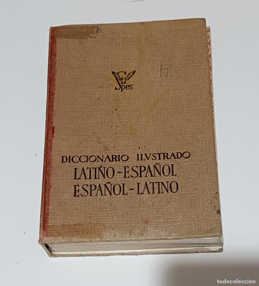 Livros em segunda m&atilde;o: Diccionario Ilustrado Latino-Espa&ntilde;ol Espa&ntilde;ol-Latino Vox Bibliograf 1968 Sexta Ed