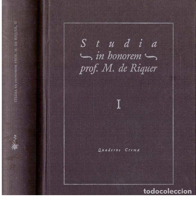 Diccionarios de segunda mano: Studia in honorem Prof. M. de Riquer 2 tomos - AA.VV - Edicions del Cuaderns Crema - Barcelona 1986