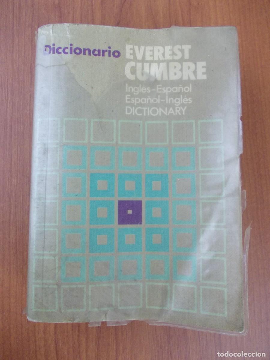 Second hand dictionaries: Diccionario Everest Cumbre Ingles Espa&ntilde;ol S&eacute;ptima Edici&oacute;n Editorial Everest 1979
