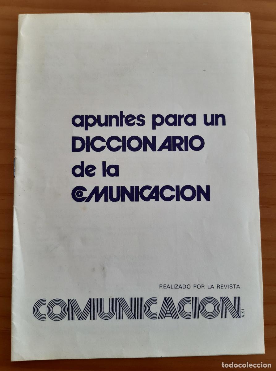 Diccionarios de segunda mano: APUNTES PARA UN DICCIONARIO DE LA COMUNICACI&Oacute;N - PERFECTO ESTADO