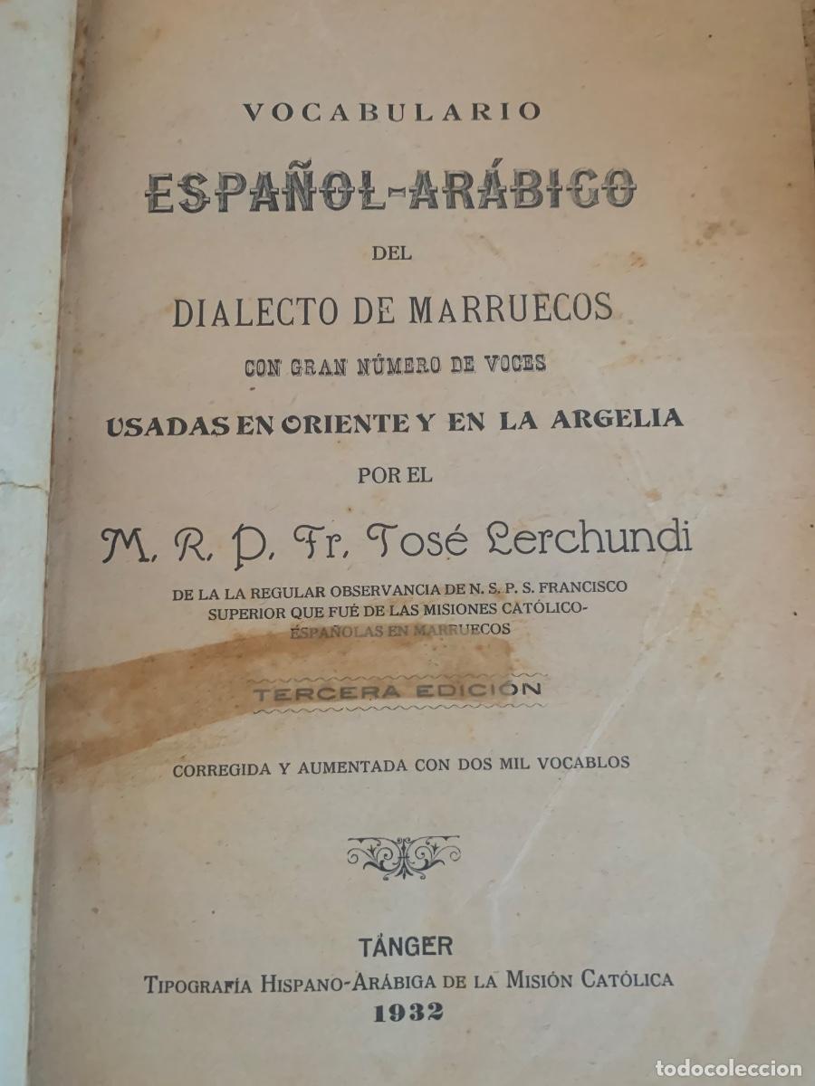 Diccionarios de segunda mano: Diccionario. Vocabulario Espa&ntilde;ol-Ar&aacute;bigo del Dialecto de Marruecos (Bols 45)