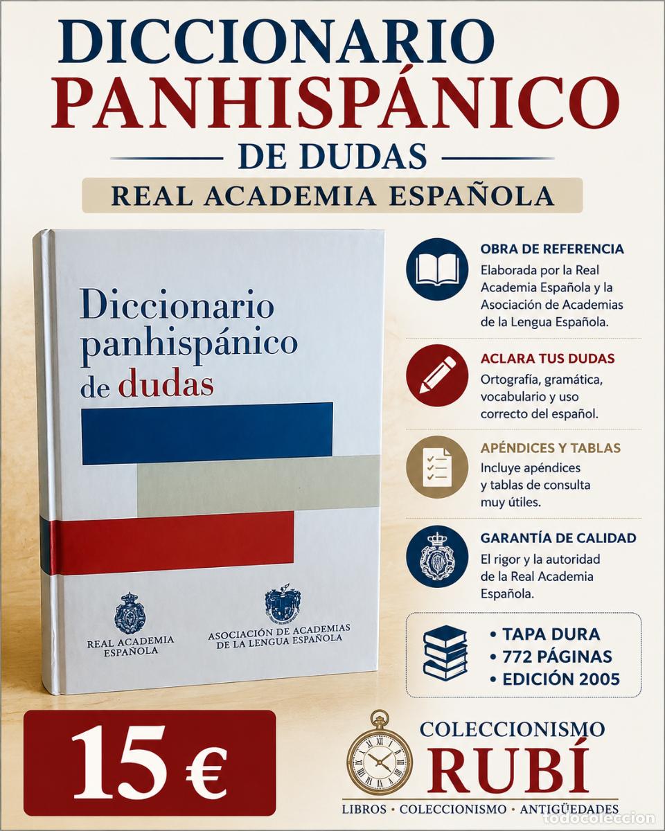 Diccionarios de segunda mano: DICCIONARIO PANHISP&Aacute;NICO DE DUDAS | REAL ACADEMIA ESPA&Ntilde;OLA | 2005 | TAPA DURA