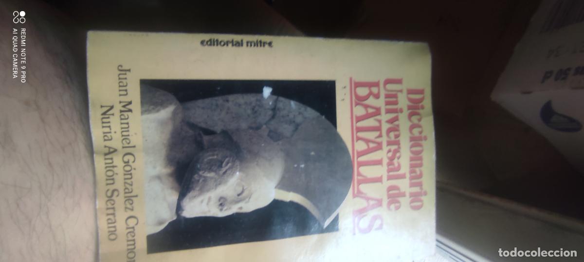 Diccionarios de segunda mano: DICCIONARIO UNIVERSAL DE BATALLAS. J. MANUEL GONZALEZ N. ANTON SERRANO. 1990. PAGS : 252.