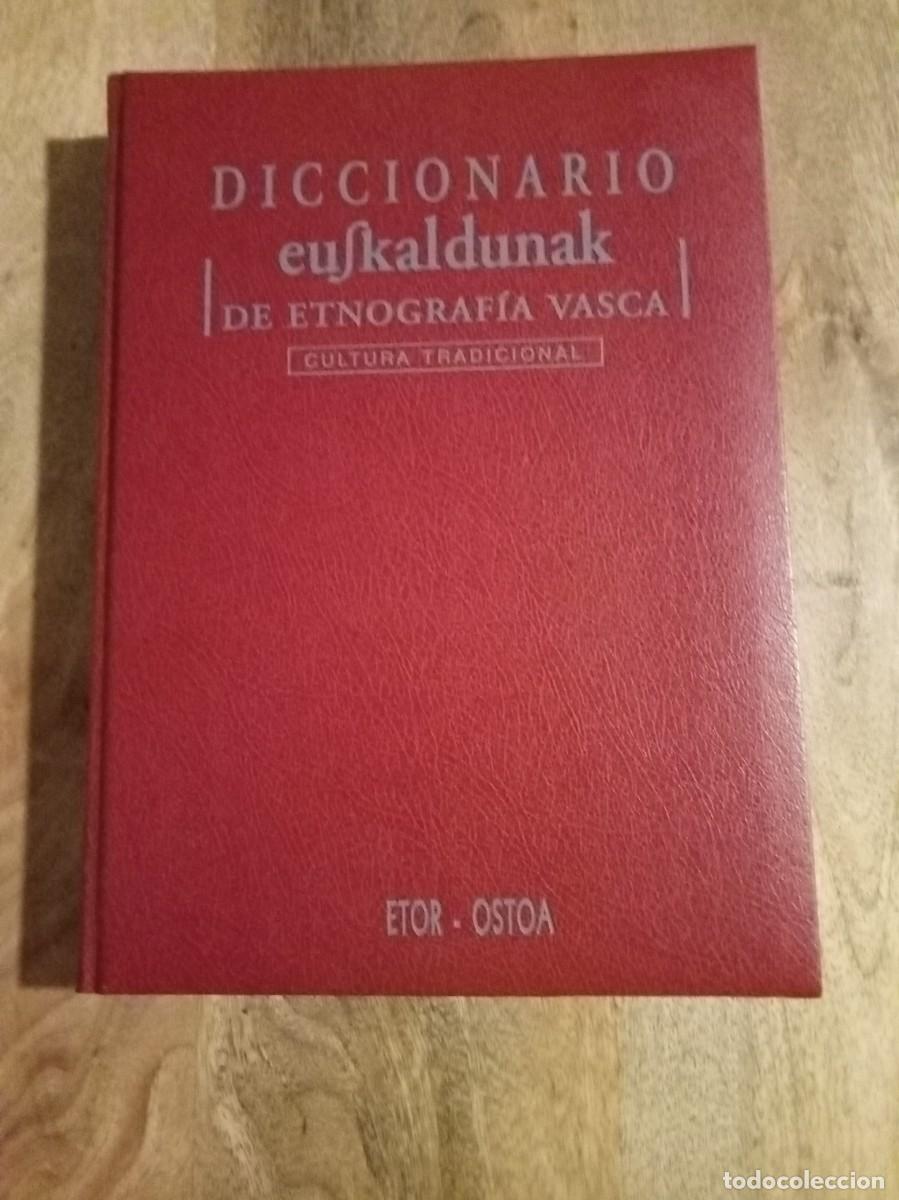 Diccionarios de segunda mano: DICCIONARIO EUSKALDUNAK DE ETNOGRAFIA VASCA. EDITA ETOR OSTOA 1999. 1 TOMO