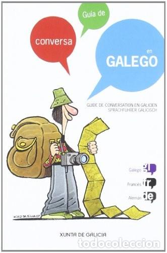 Diccionarios de segunda mano: Guide de conversaci&oacute;n en Galicien - Xunta de Galicia - Foto 1