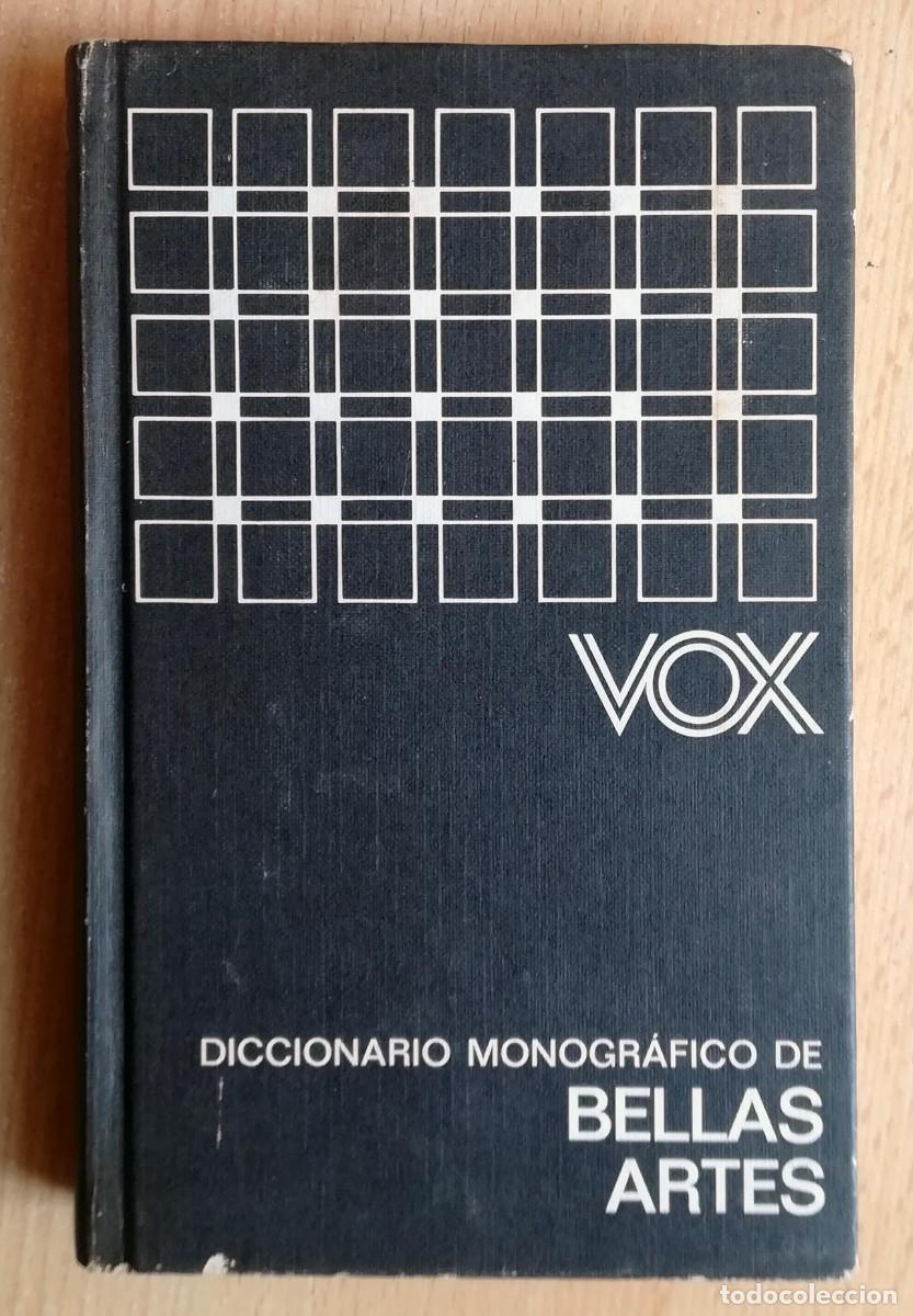 Diccionarios de segunda mano: Diccionario enciclop&eacute;dico de Bellas Artes Vox 1979.