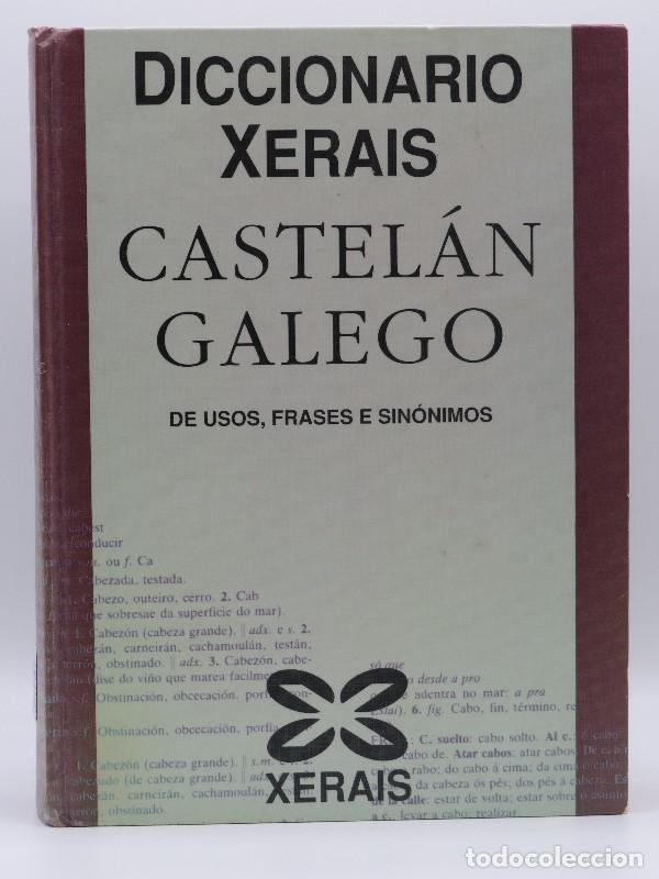 W&ouml;rterb&uuml;cher aus zweiter Hand: Diccionario Xerais Castel&aacute;n-galego de Usos, Frases e Sin&oacute;nimos - Ares V&aacute;zquez, Mar&uacute;a Carme - Xerais