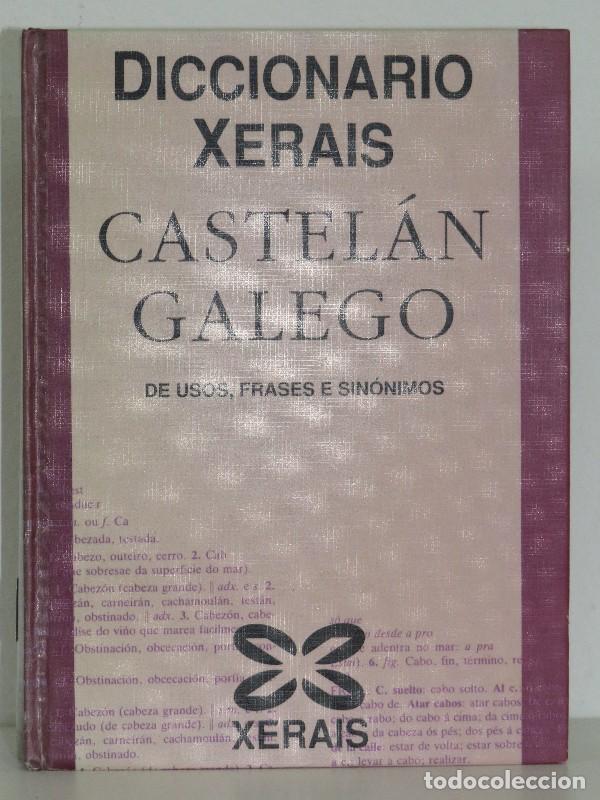 Diccionarios de segunda mano: Diccionario Xerais Castel&aacute;n-galego de Usos, Frases e Sin&oacute;nimos - Ares V&aacute;zquez, Mar&uacute;a Carme - Xerais