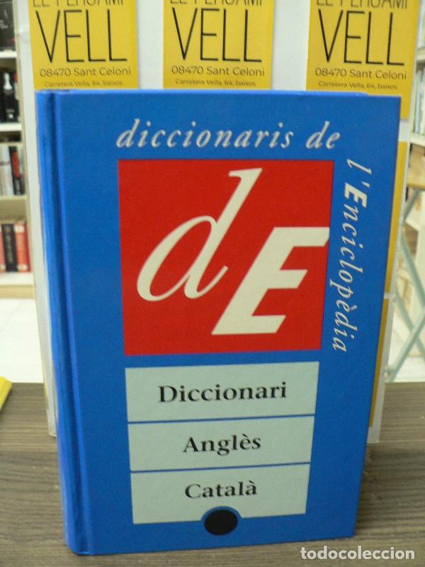 Diccionarios de segunda mano: Diccionari Angl&egrave;s-catal&agrave; - Salvador Oliva i Llin&agrave;s - Diccionaris de L'Enciclop&egrave;dia - Biling&uuml;es, 47
