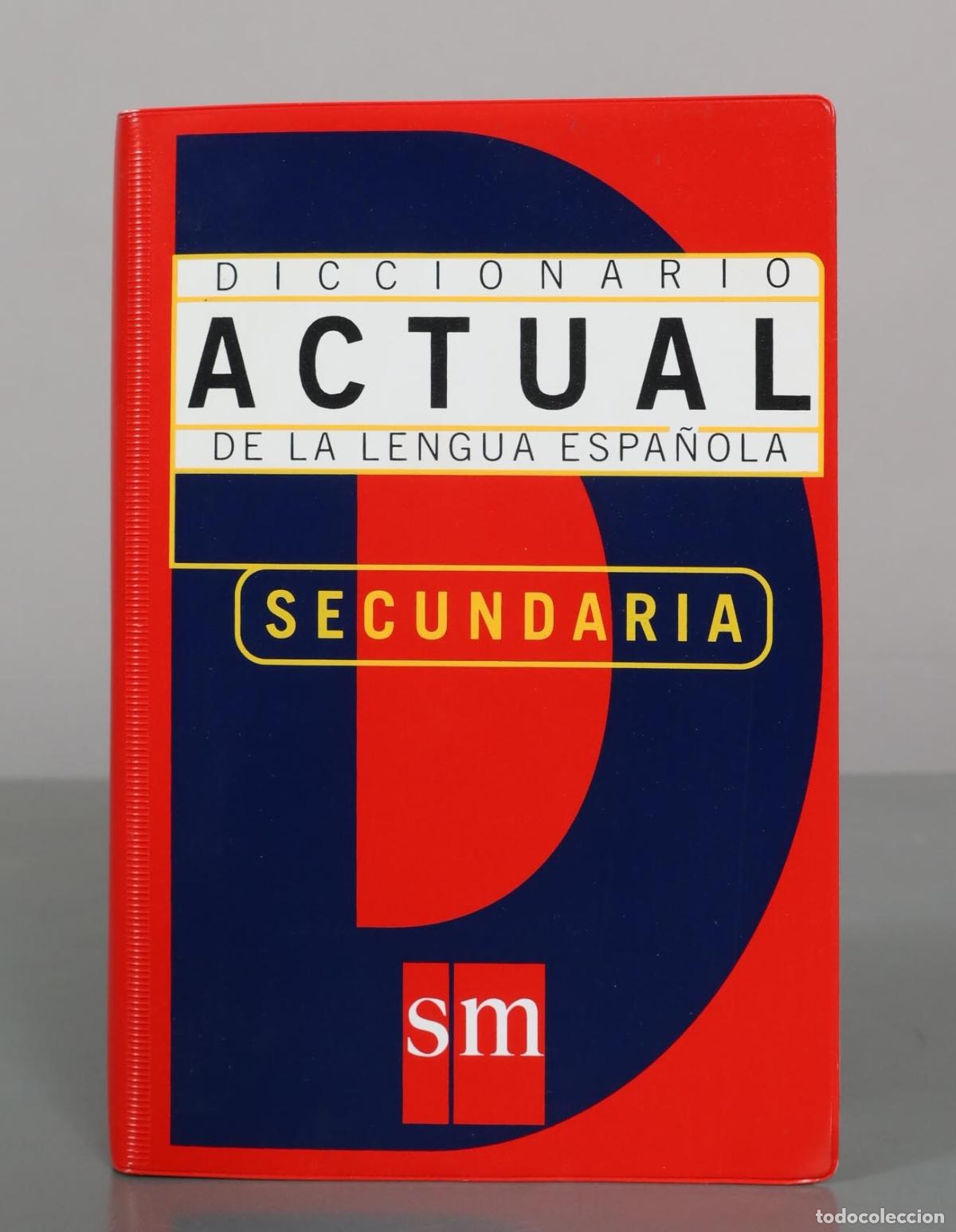 Diccionarios de segunda mano: Diccionario Actual de la Lengua Espa&ntilde;ola: Secundaria - Editorial SM